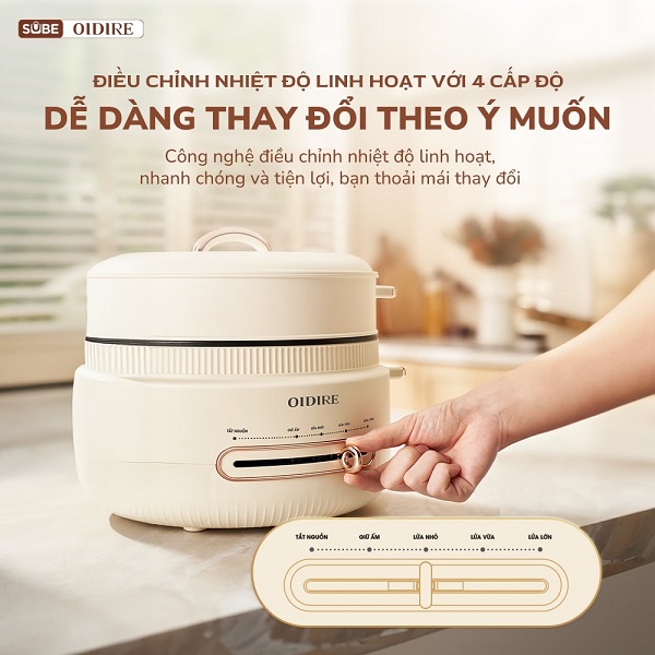 Tuỳ thuộc vào loại nồi, bạn có thể điều chỉnh nhiệt độ một cách linh hoạt